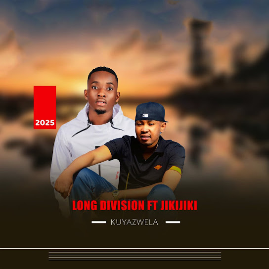 Long division – Kuyazwela (Remix) Long division – Kuyazwela (Remix)