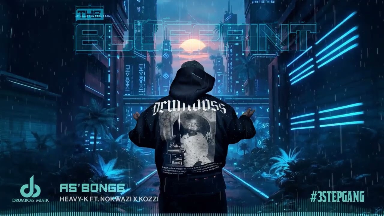 Heavy-K – HEAVY-K - As'bonge ft Nokwazi x Kozzi (Official Audio) Heavy-K – HEAVY-K - As'bonge ft Nokwazi x Kozzi (Official Audio)