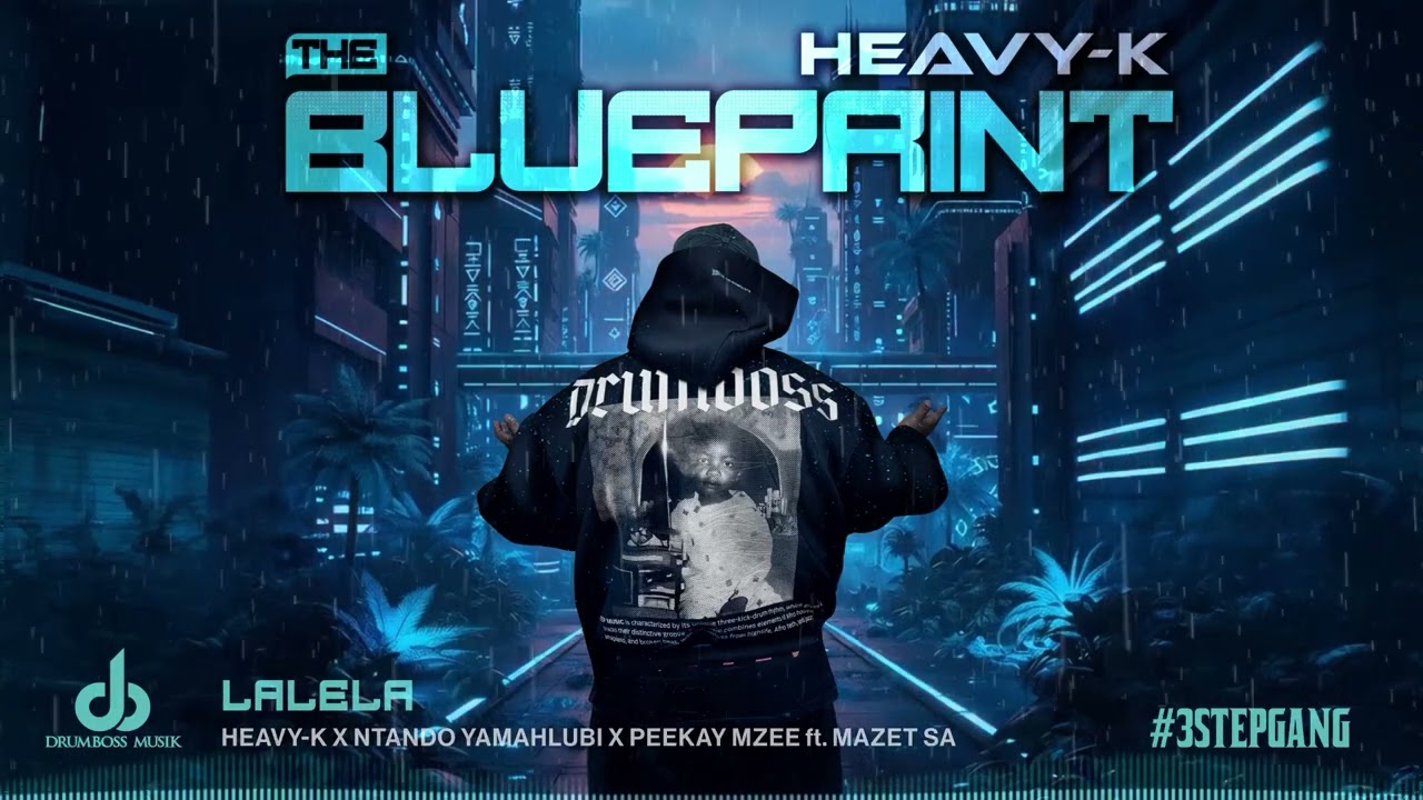 HEAVY-K DRUMBOSS – HEAVY-K x Ntando Yamahlubi x Peekay Mzee - Lalela (Official Audio) HEAVY-K DRUMBOSS – HEAVY-K x Ntando Yamahlubi x Peekay Mzee - Lalela (Official Audio)