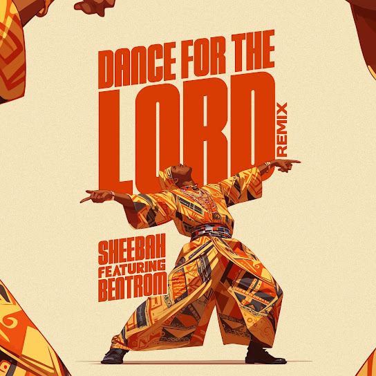 Sheebah – Dance For The Lord (Remix) Sheebah – Dance For The Lord (Remix)