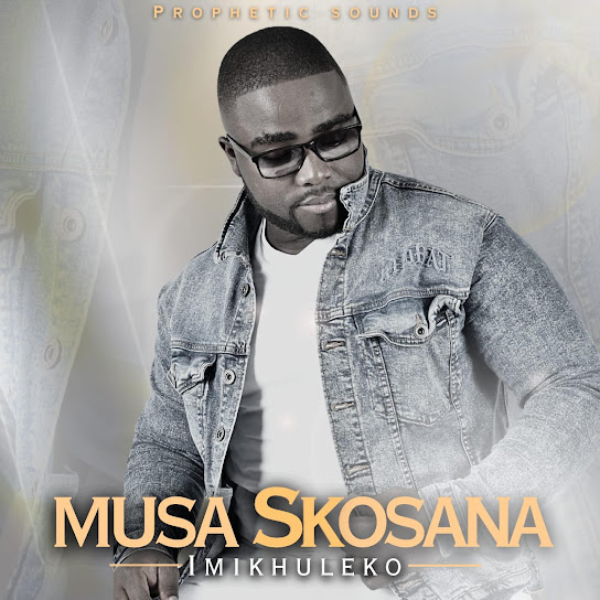Musa Skosana – Imikhuleko Musa Skosana – Imikhuleko
