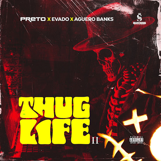 Preto – Thug Life II Preto – Thug Life II