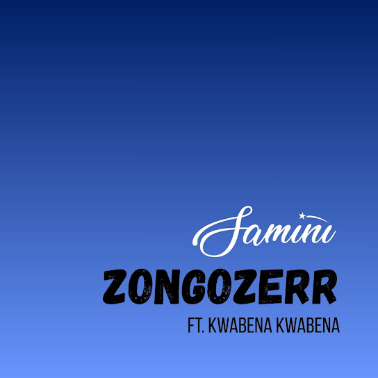 Samini – Zongozerr Samini – Zongozerr