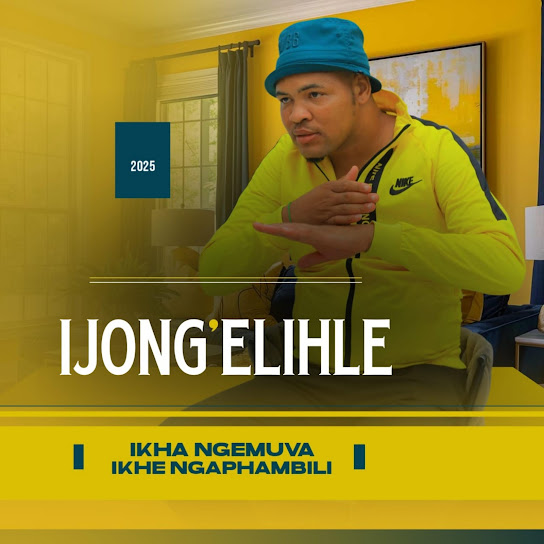 Ijong'elihle – Basaba mina Ijong'elihle – Basaba mina
