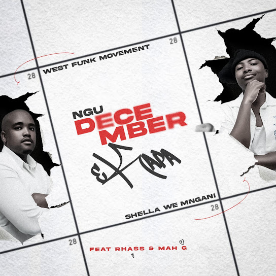 Shella Weh Mngani – Ngu December eKapa Shella Weh Mngani – Ngu December eKapa