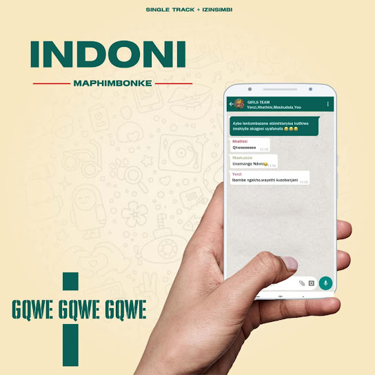 INdoni – Gqwe, Gqwe, Gqwe!!! INdoni – Gqwe, Gqwe, Gqwe!!!