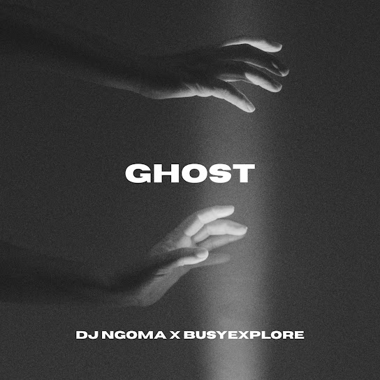 DJ Ngoma – GHOST DJ Ngoma – GHOST