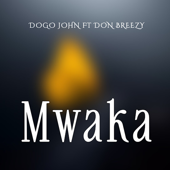 Dogo John – Mwaka Wa Kufosi Dogo John – Mwaka Wa Kufosi