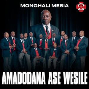 Amadodana Ase Wesile - Monghali Mesia EP (Album)