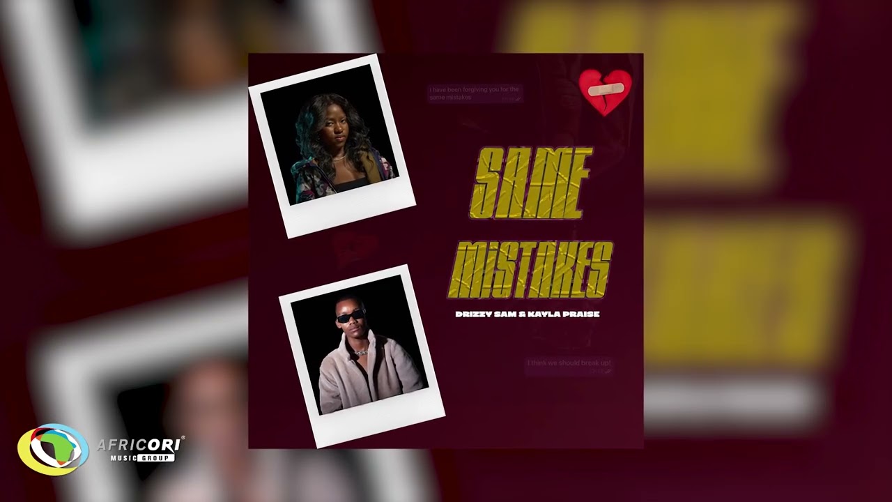 Drizzy Sam (RSA) – Same Mistakes Drizzy Sam (RSA) – Same Mistakes