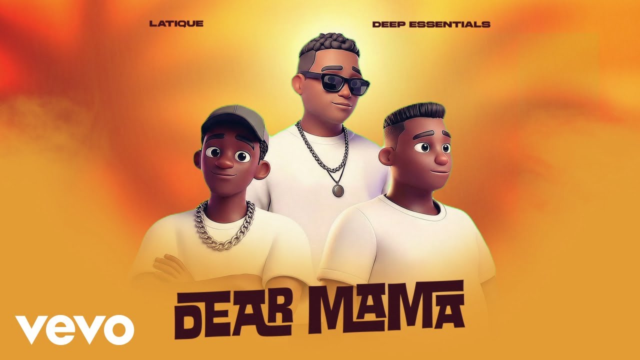 Latique – Dear Mama Latique – Dear Mama
