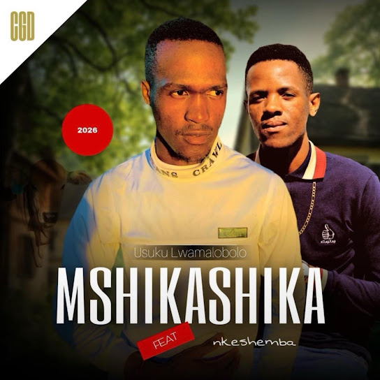 Mshikashika – Usuku Lwamalobolo Mshikashika – Usuku Lwamalobolo