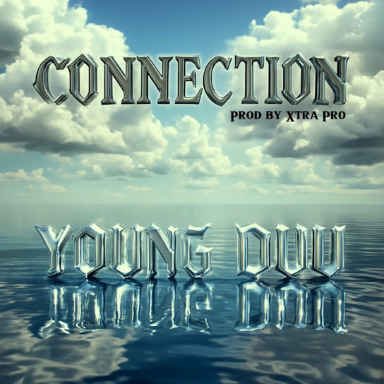 Young Duu – Connection Young Duu – Connection