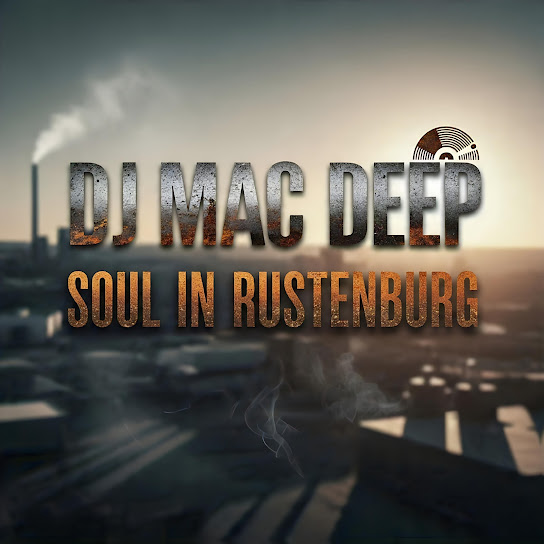 DJ Mac Deep – I Remember All the Good Days DJ Mac Deep – I Remember All the Good Days