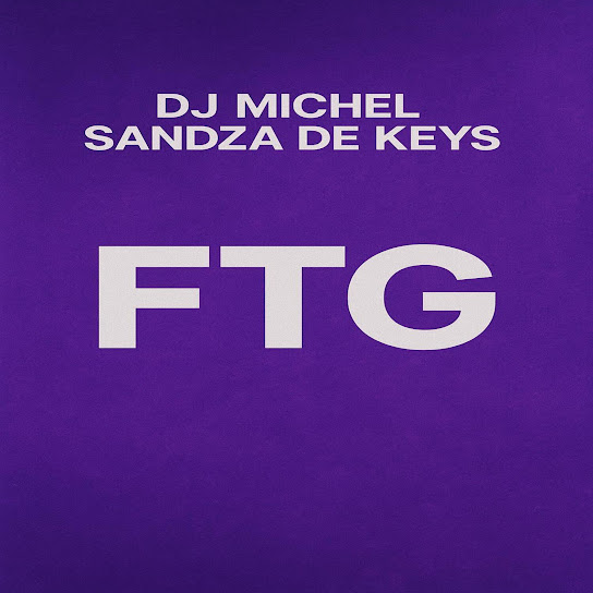 Dj Michel – FTG Dj Michel – FTG