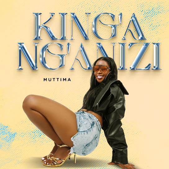 Muttima – King'ang'anizi Muttima – King'ang'anizi