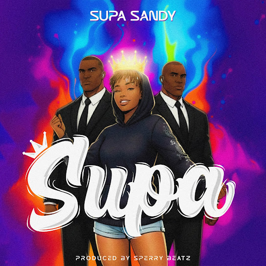 Supa Sandy – Supa Supa Sandy – Supa