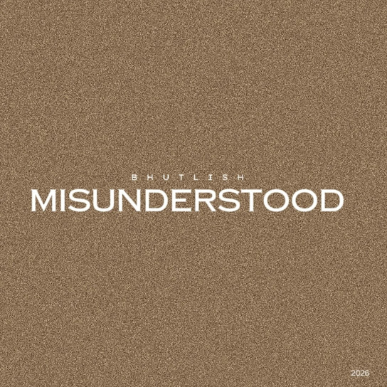 Bhutlish – Misunderstood Bhutlish – Misunderstood