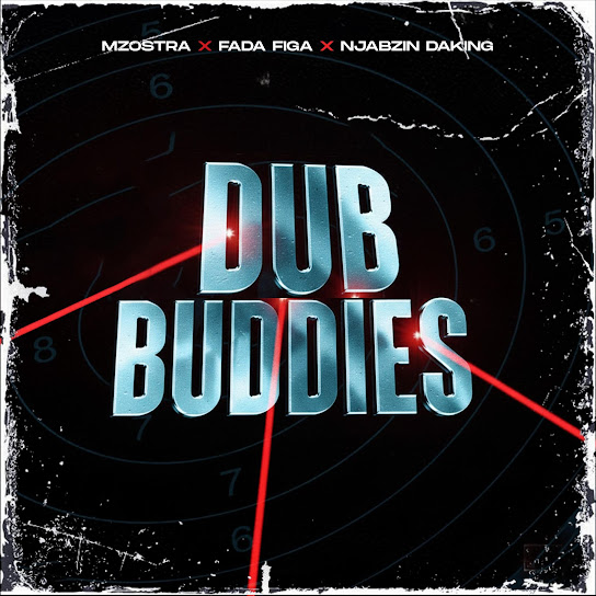 Mzostra – Dub Buddies Mzostra – Dub Buddies