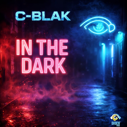 C-Blak – In The Dark C-Blak – In The Dark