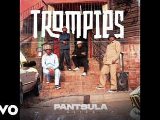 Trompies – Pantsula 4 Life EP