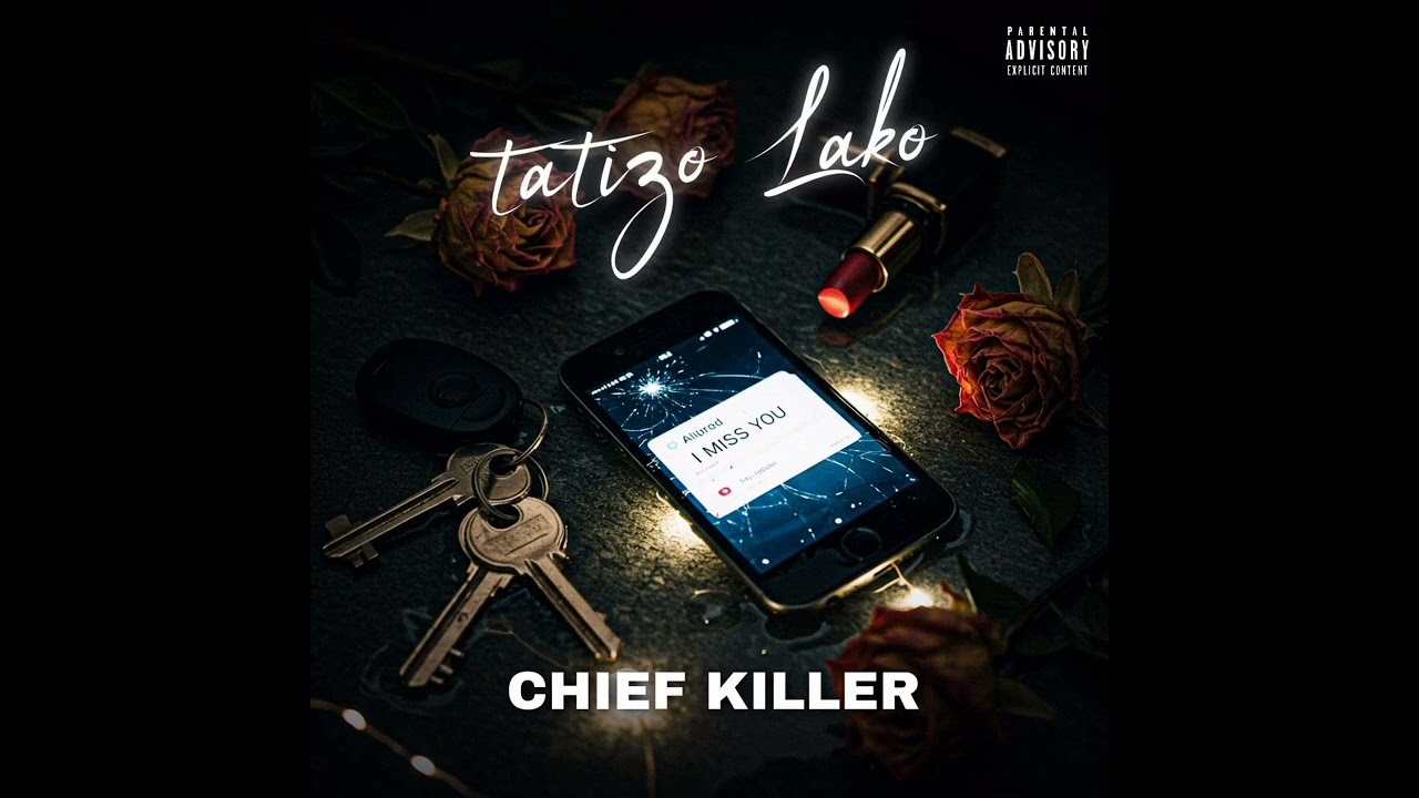Chief Killer – Tatizo Lako Chief Killer – Tatizo Lako
