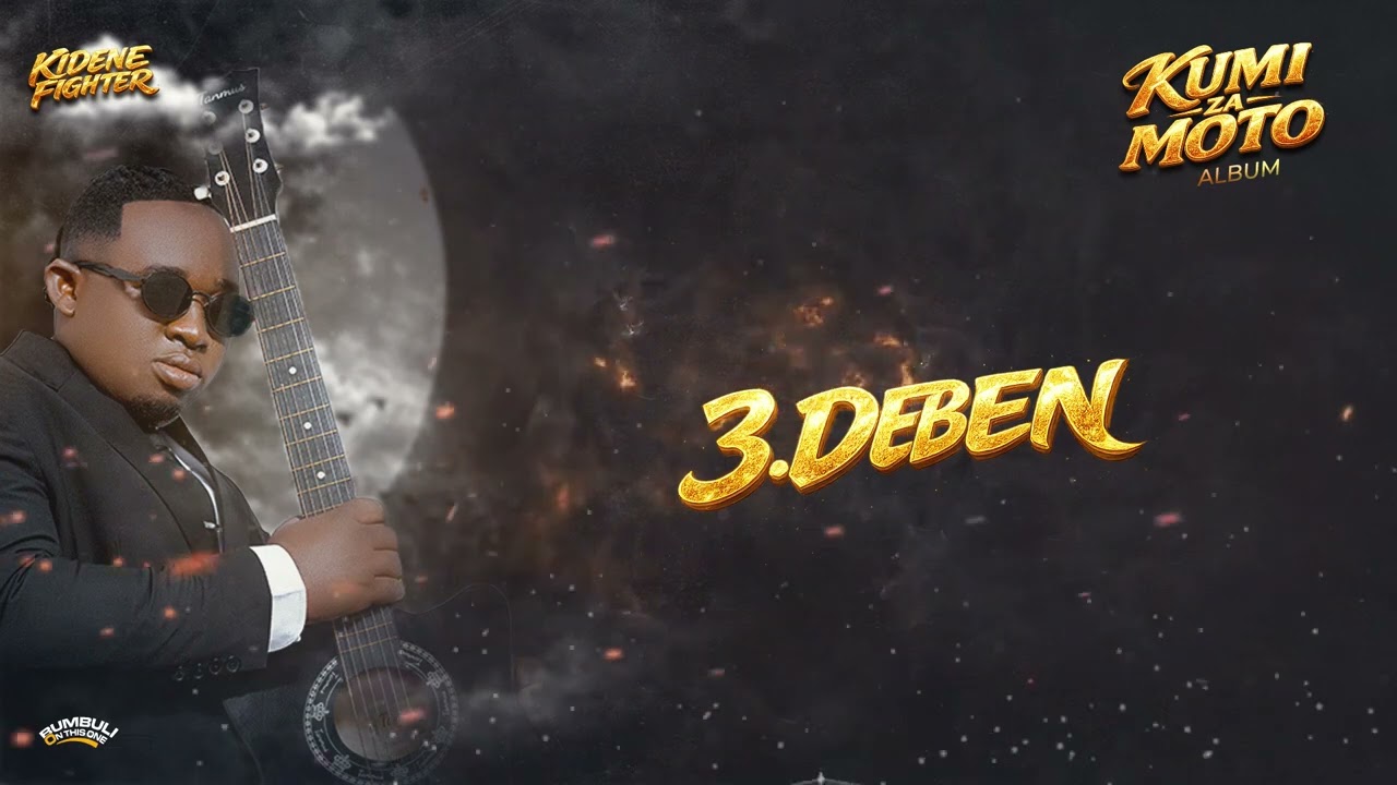Kidene Fighter – Kidene Fighter - Deben (Audio Visual) Kidene Fighter – Kidene Fighter - Deben (Audio Visual)