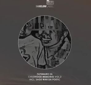 Fatsmaro Za – Childhood Memories, Vol. 2