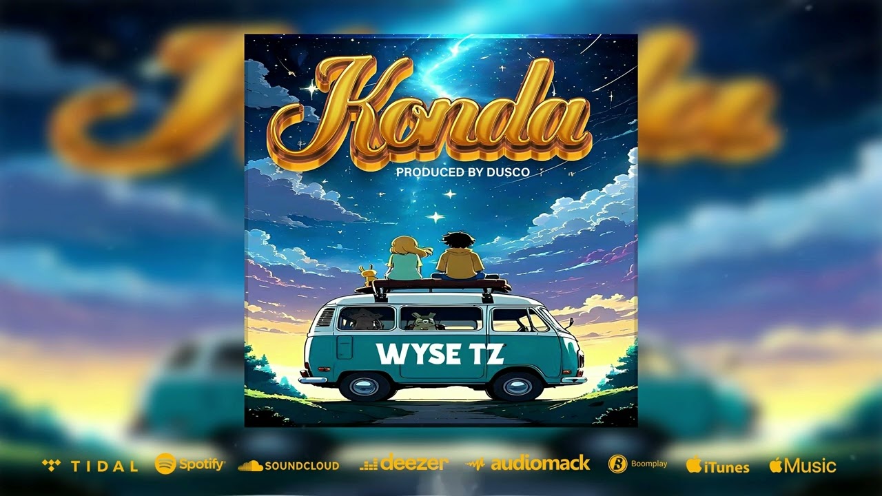 Wyse Tz – Konda Wyse Tz – Konda