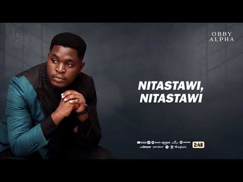 Obby Alpha – Nitastawi Obby Alpha – Nitastawi