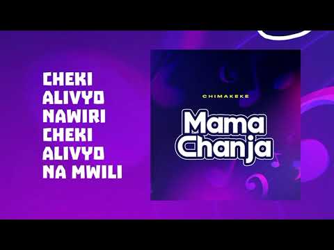 Chimakeke – Mama Chanja & Baba Chanja Chimakeke – Mama Chanja & Baba Chanja