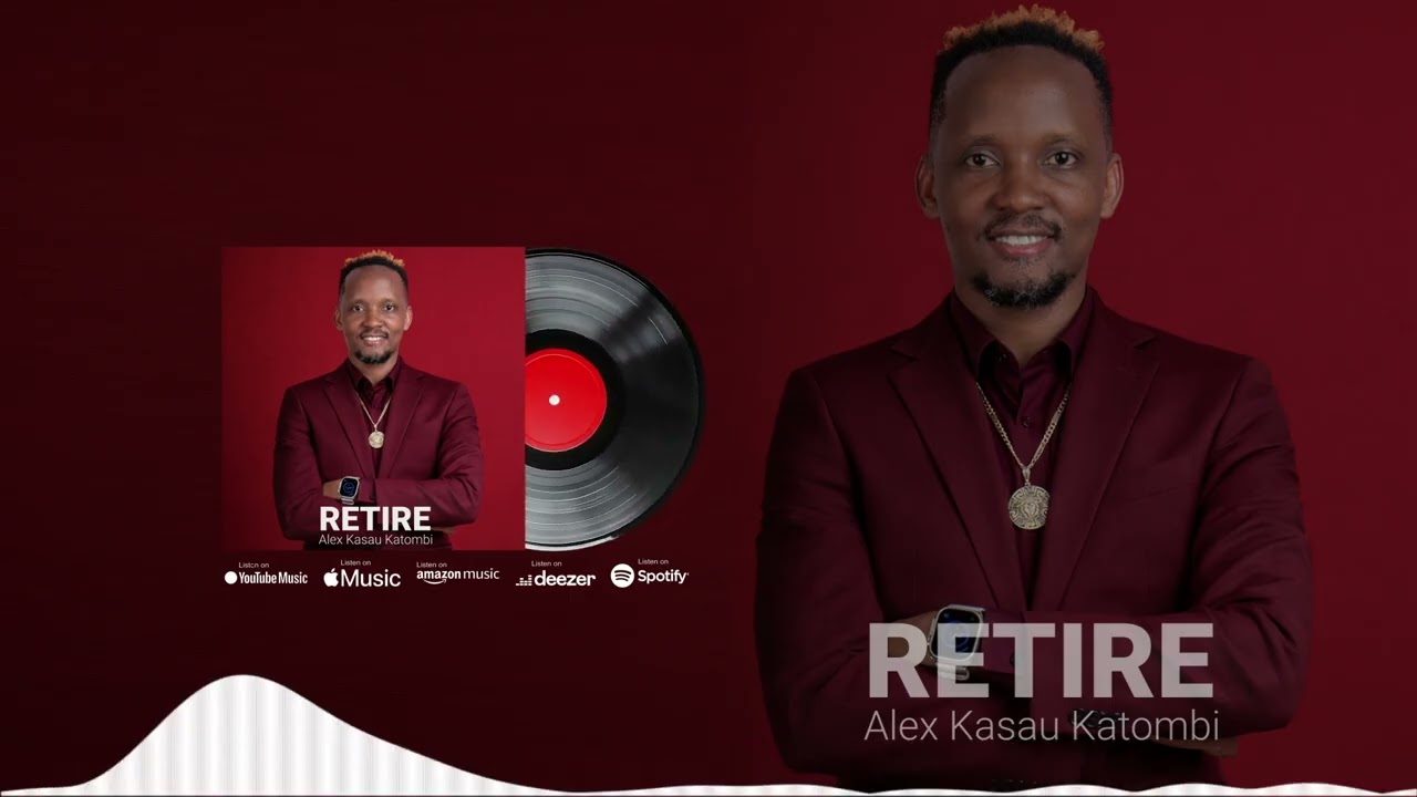 Alex Kasau Katombi – Retire Alex Kasau Katombi – Retire