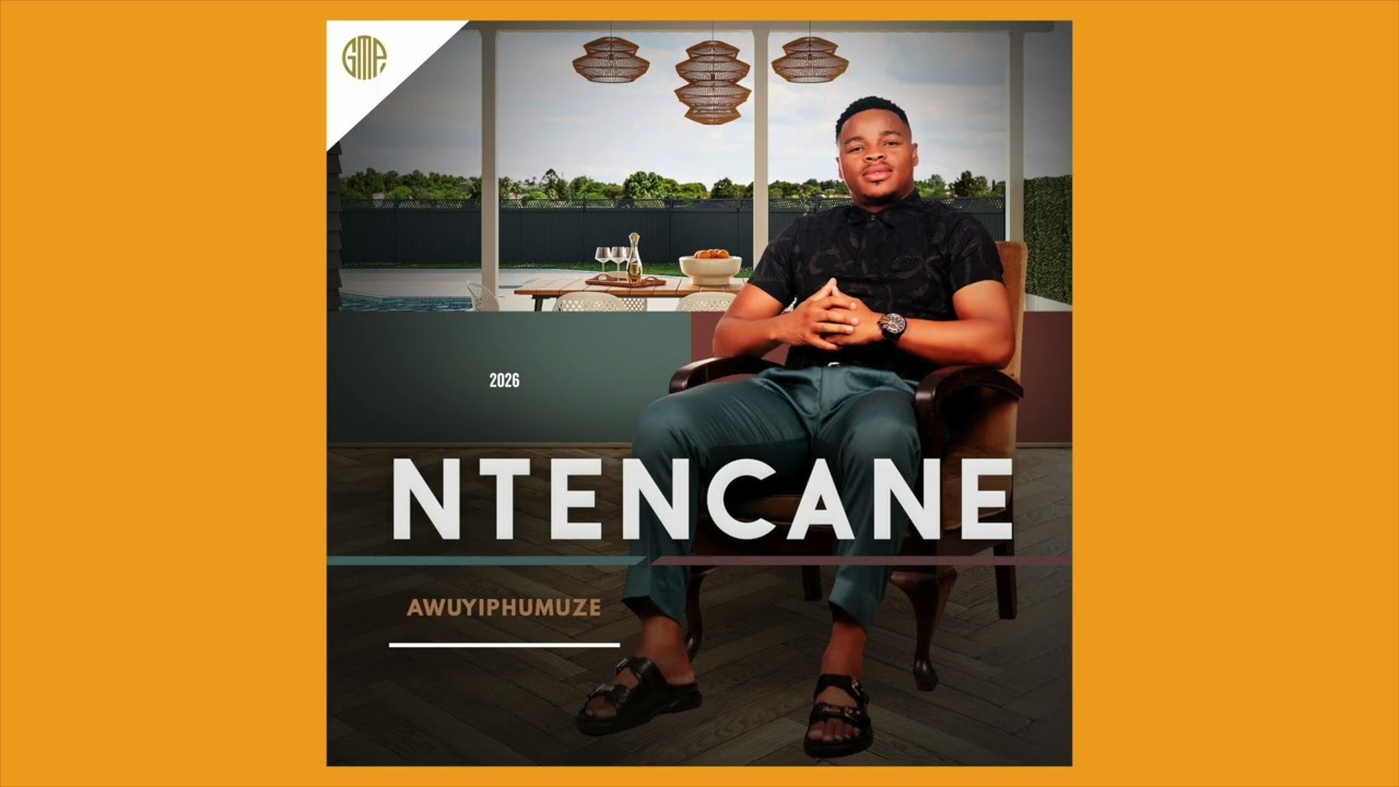 Ntencane – ENGALOBOLILE Ntencane – ENGALOBOLILE