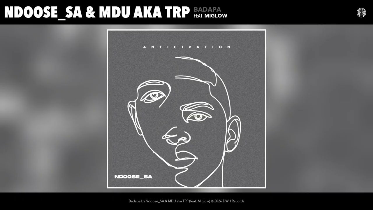 Ndoose_SA & MDU aka TRP – Badapa Ndoose_SA & MDU aka TRP – Badapa