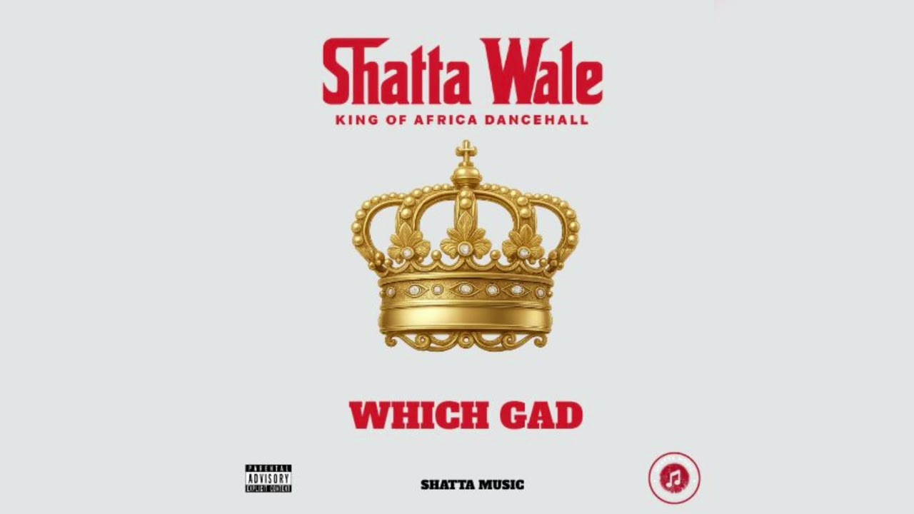 Shatta Wale – Which Gad (Stonebwoy Diss) Shatta Wale – Which Gad (Stonebwoy Diss)