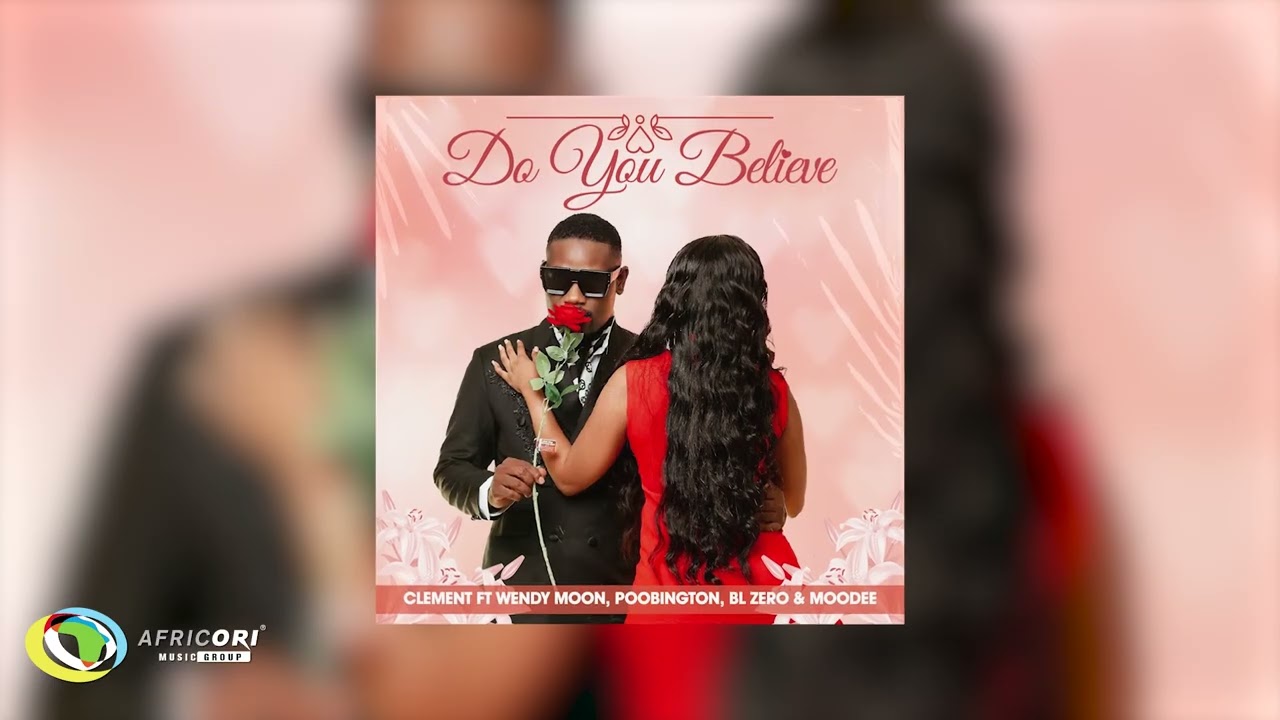 Clement – Do You Believe Clement – Do You Believe