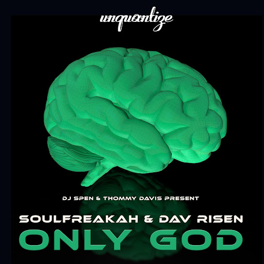 SoulFreakah – Only God (Main Mix) SoulFreakah – Only God (Main Mix)
