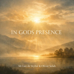 Mr-Luu de Stylist – In Gods Presence Album