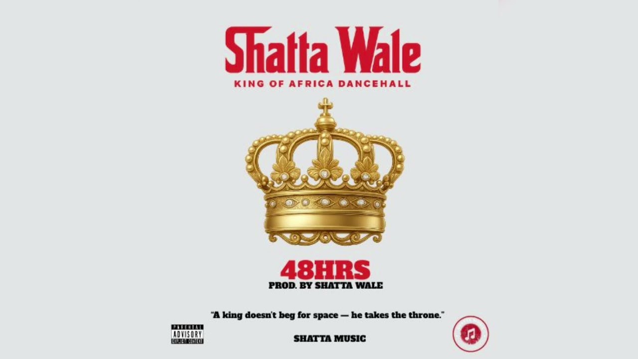 Shatta Wale – 48hrs Shatta Wale – 48hrs