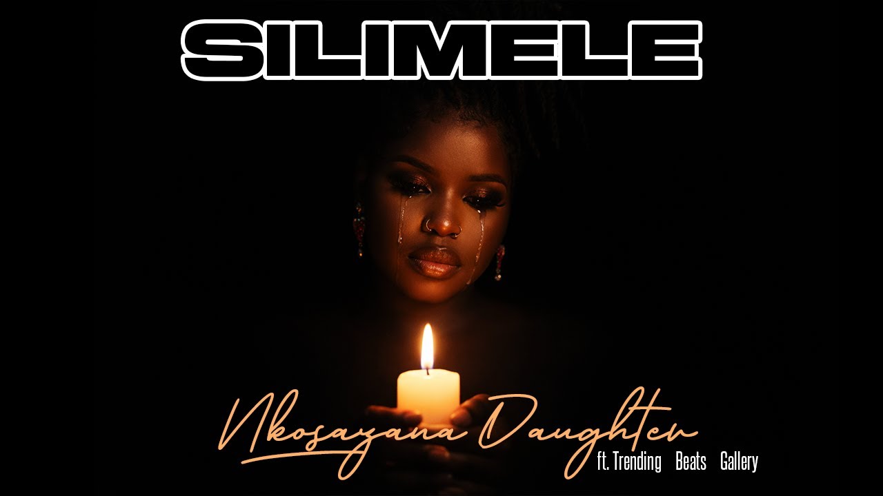 Nkosazana Daughter, Master KG – Silimele Nkosazana Daughter, Master KG – Silimele