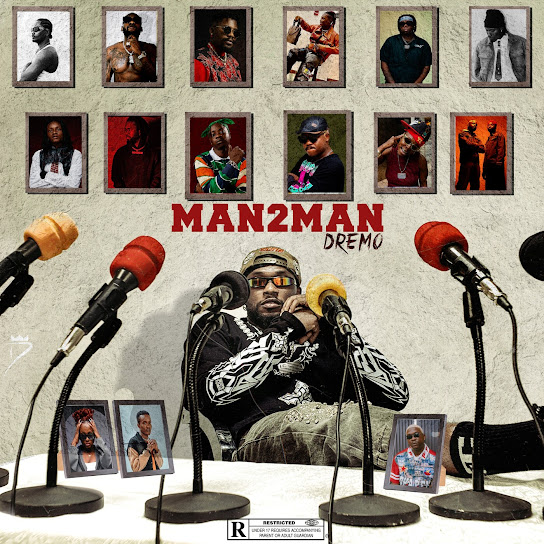 Dremo – Man To Man (Remix) Dremo – Man To Man (Remix)