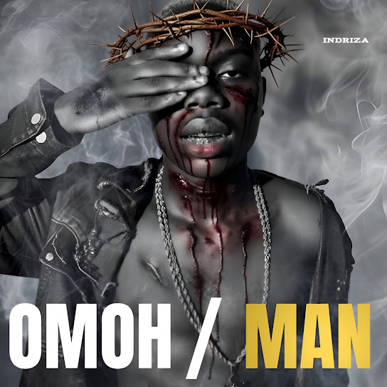 Indriza – Omoh Indriza – Omoh