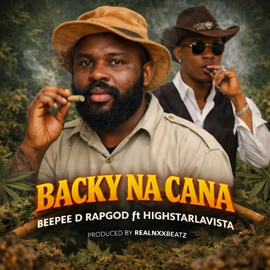 BEEPEE D RAPGOD – BACKY NA CANA BEEPEE D RAPGOD – BACKY NA CANA