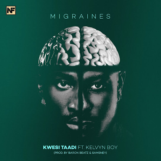 Kwesi Taadi – Migraines Kwesi Taadi – Migraines