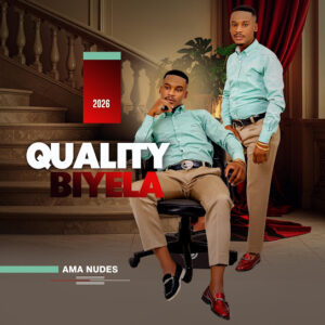 Quality Biyela – Ama-Nudes