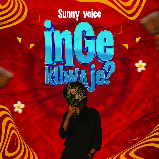 Sunny Voice – Ingekuwaje Sunny Voice – Ingekuwaje