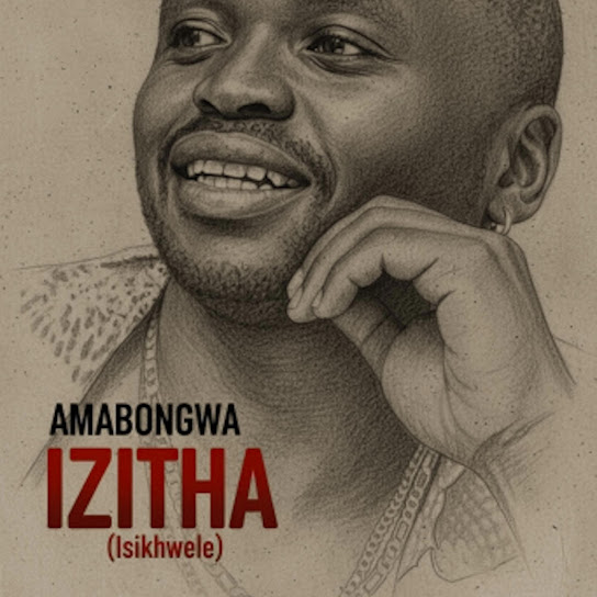 Amabongwa – Isikhwele Amabongwa – Isikhwele