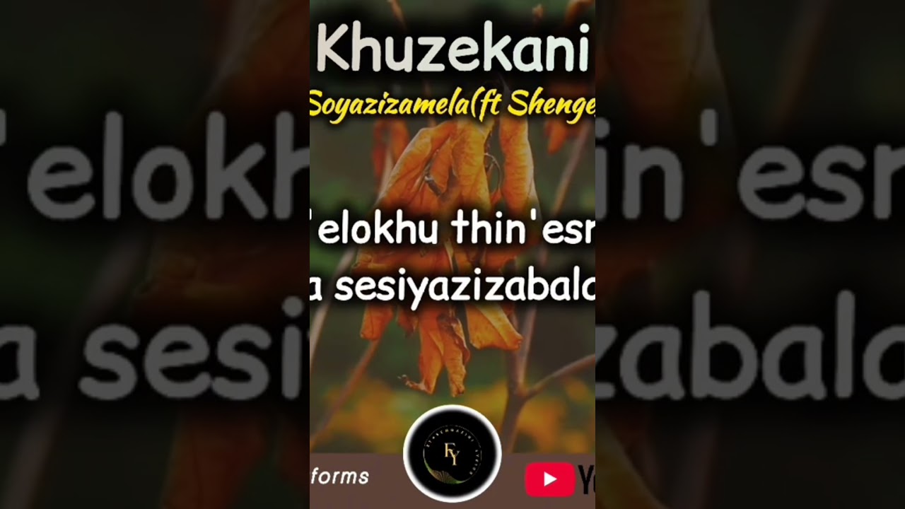Khuzekani – Siyazizamela Khuzekani – Siyazizamela