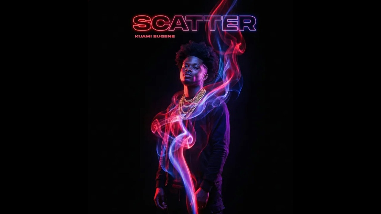 Kuami Eugene – Scatter Kuami Eugene – Scatter