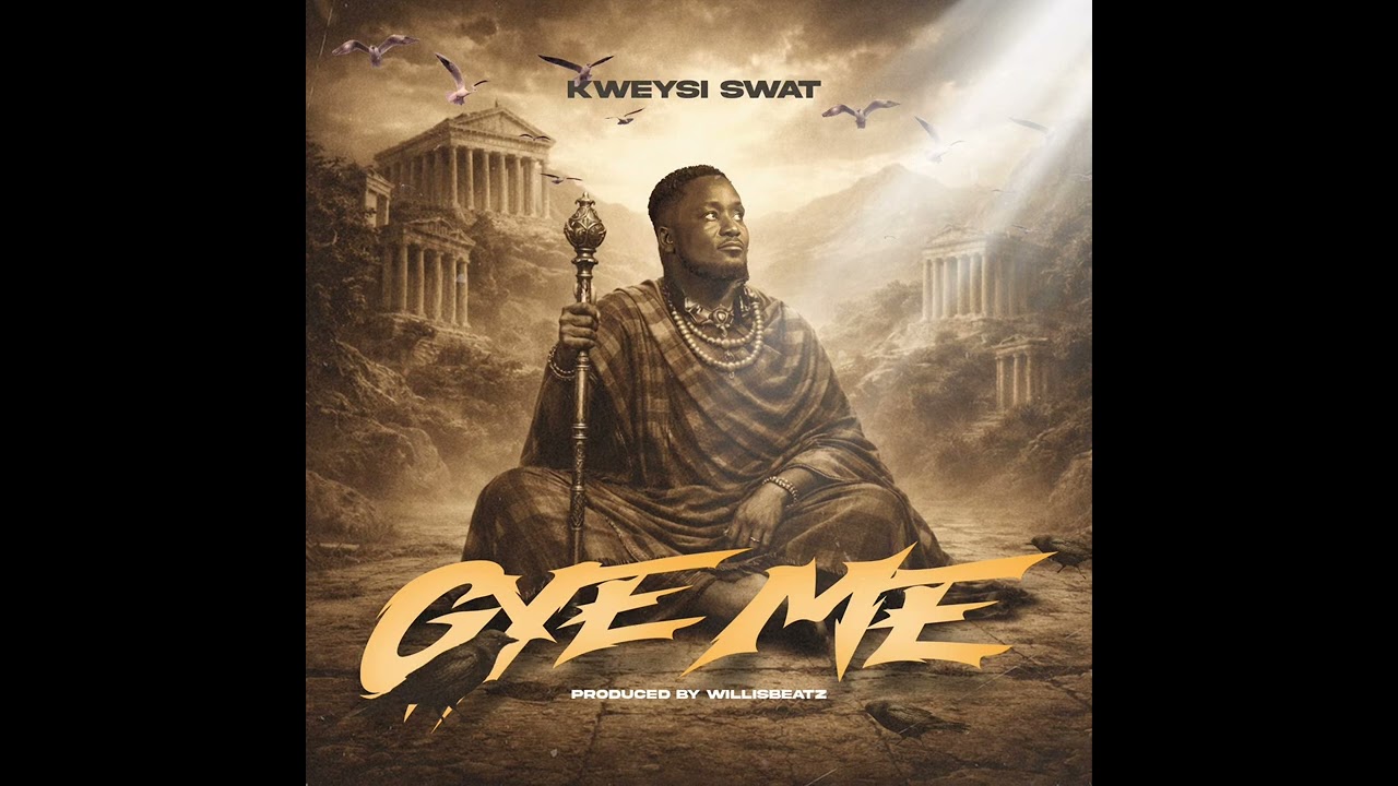 Kweysi Swat – Gye Me Kweysi Swat – Gye Me